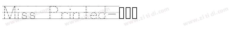 Miss Printed字体转换